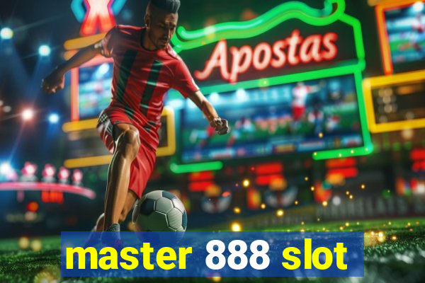 master 888 slot