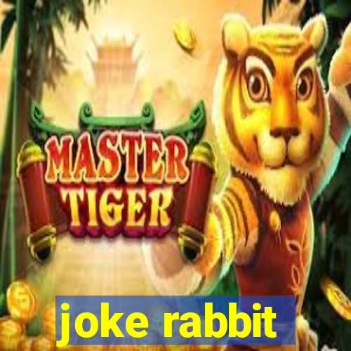 joke rabbit