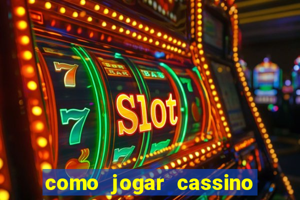 como jogar cassino na bet365