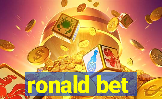 ronald bet