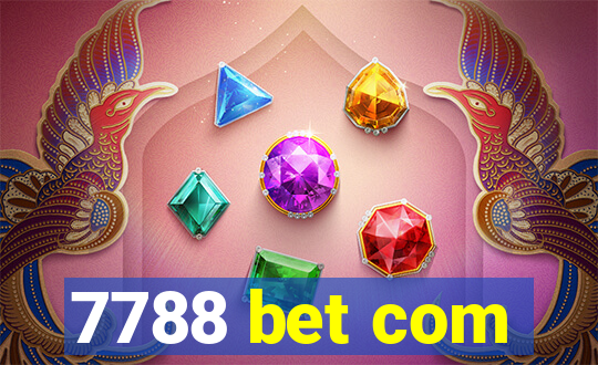 7788 bet com