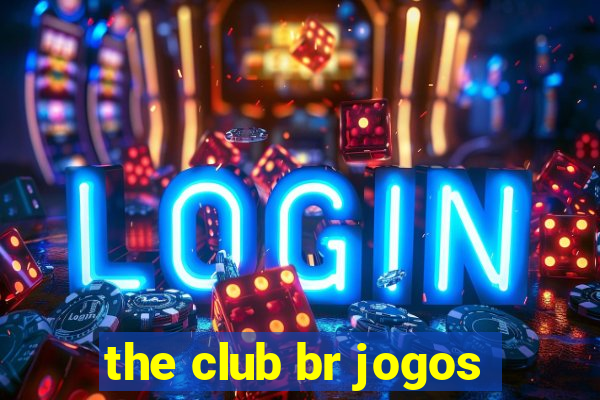 the club br jogos