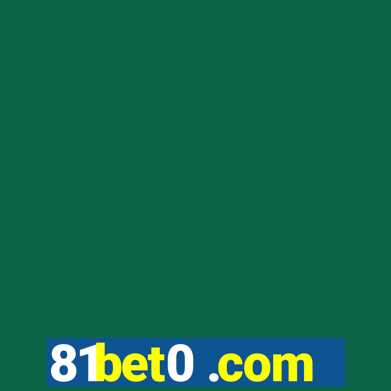 81bet0 .com