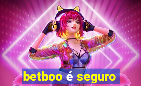 betboo é seguro