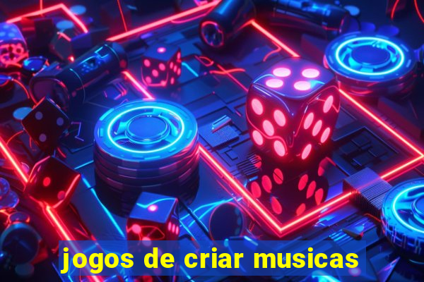 jogos de criar musicas