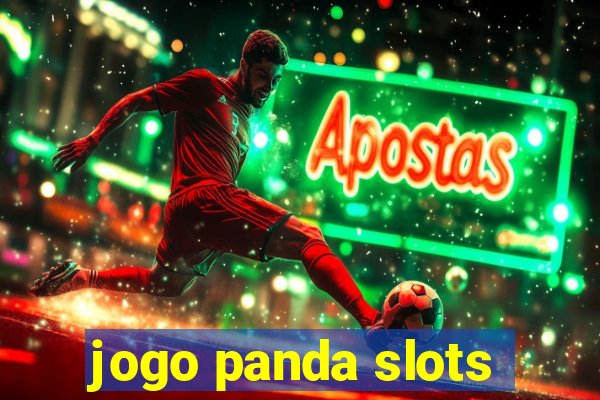 jogo panda slots