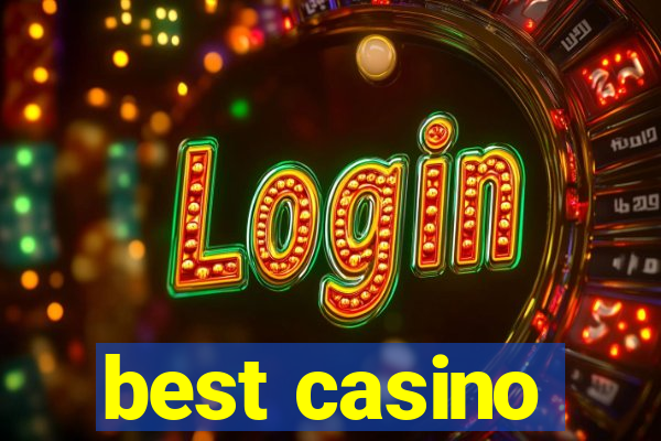 best casino