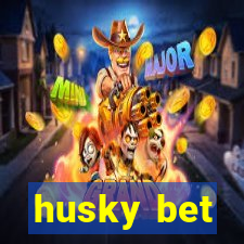 husky bet