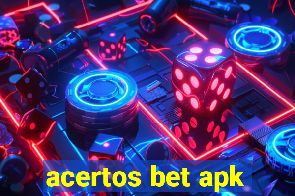 acertos bet apk