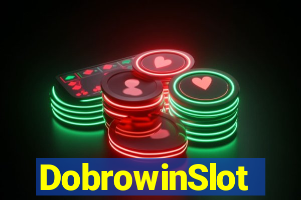 DobrowinSlot