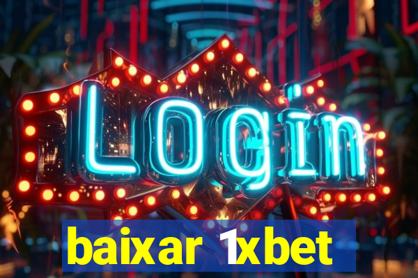 baixar 1xbet