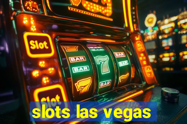 slots las vegas