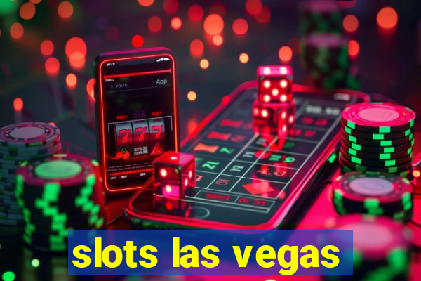 slots las vegas