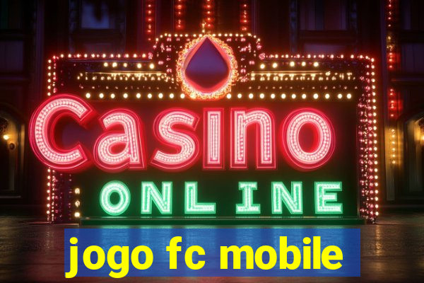 jogo fc mobile