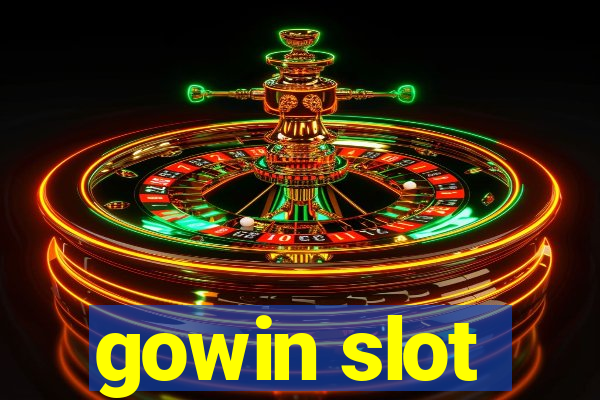 gowin slot