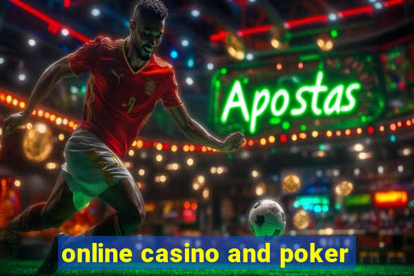 online casino and poker