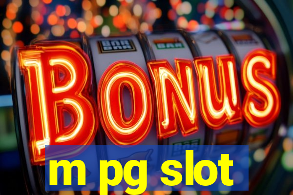 m pg slot