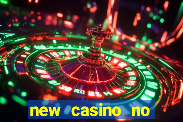 new casino no deposit bonuses