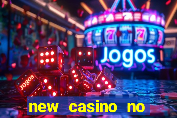 new casino no deposit bonuses