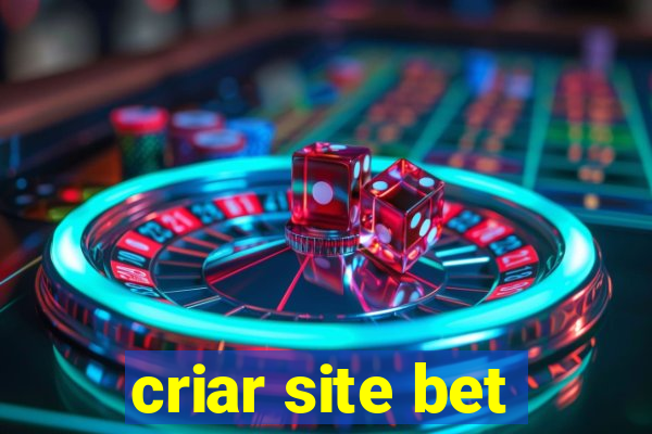 criar site bet