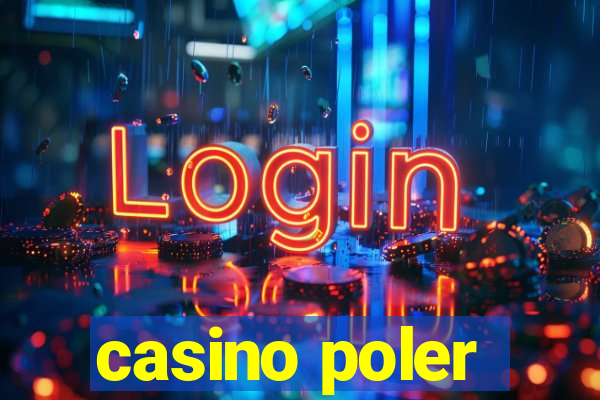 casino poler