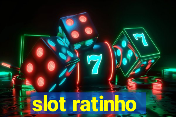 slot ratinho