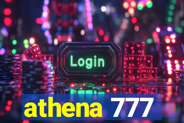 athena 777