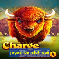 jogos de slot que realmente pagam