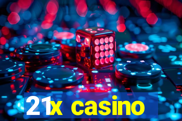 21x casino