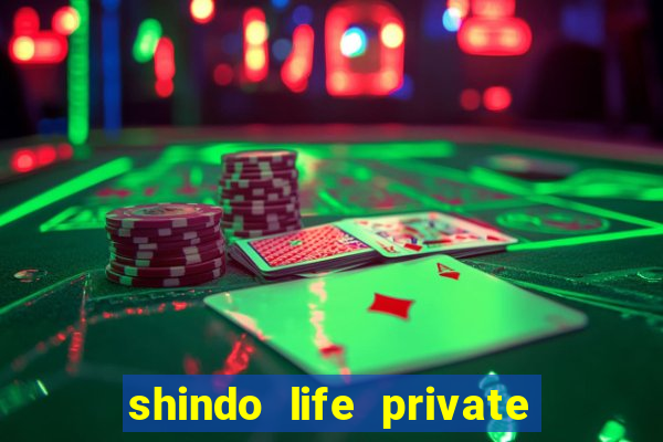 shindo life private server blaze