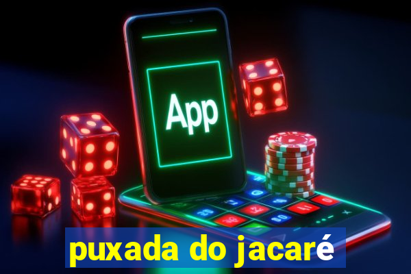 puxada do jacaré