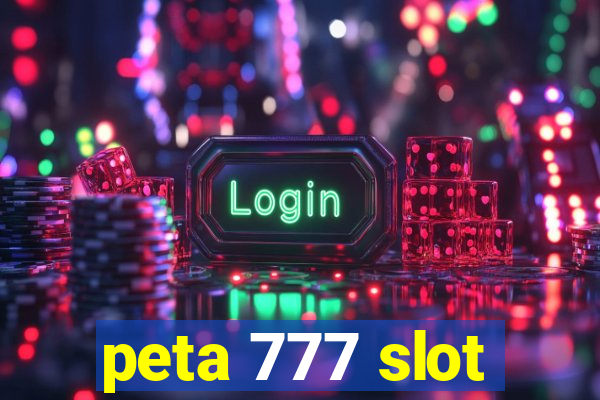 peta 777 slot