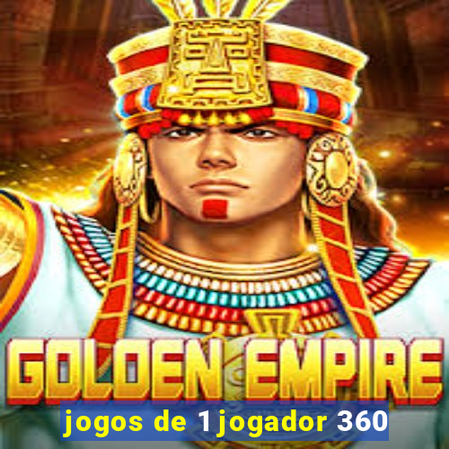 jogos de 1 jogador 360