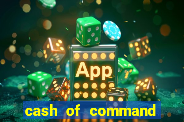 cash of command slot free