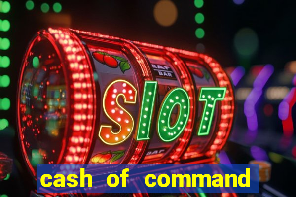 cash of command slot free