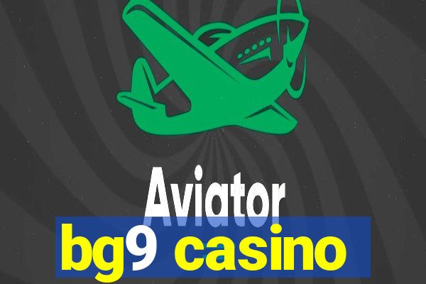 bg9 casino