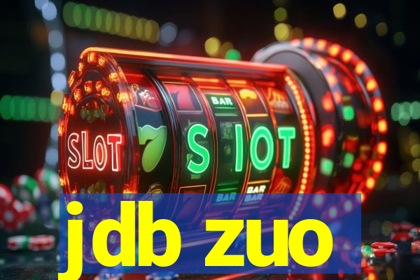 jdb zuo