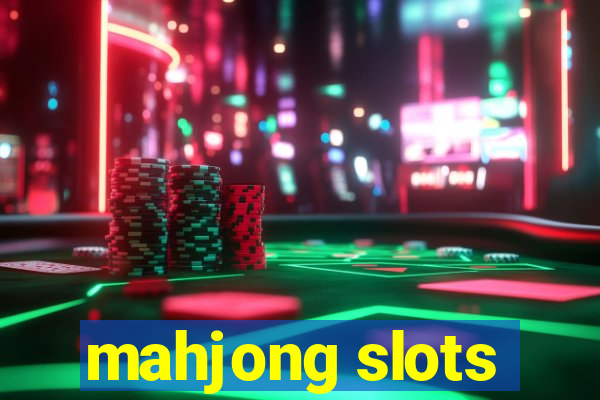 mahjong slots