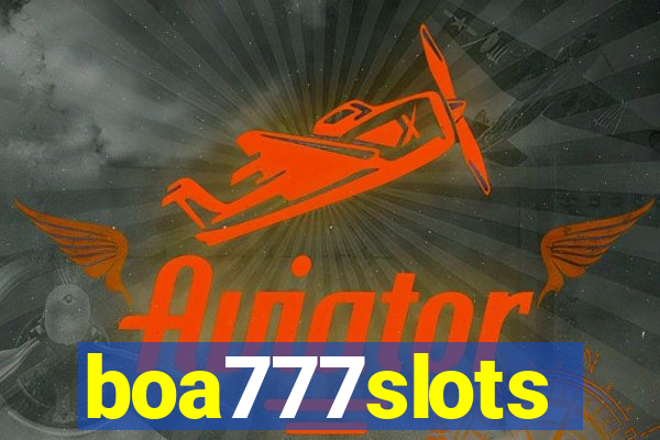 boa777slots