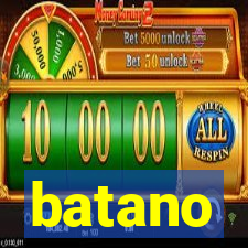 batano