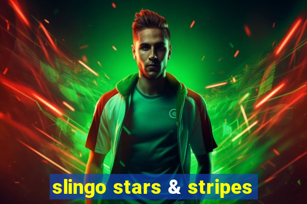 slingo stars & stripes