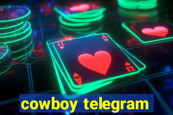 cowboy telegram