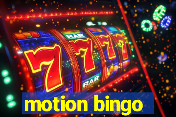 motion bingo