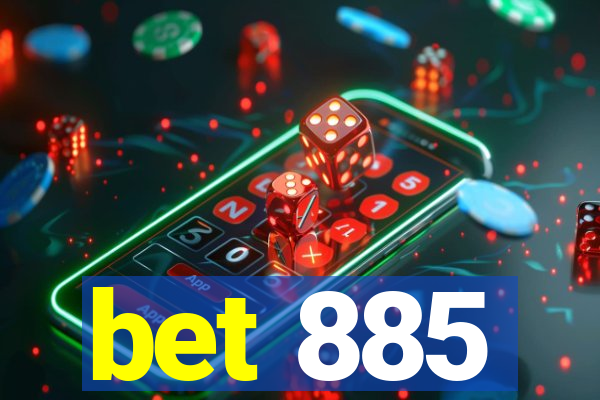 bet 885