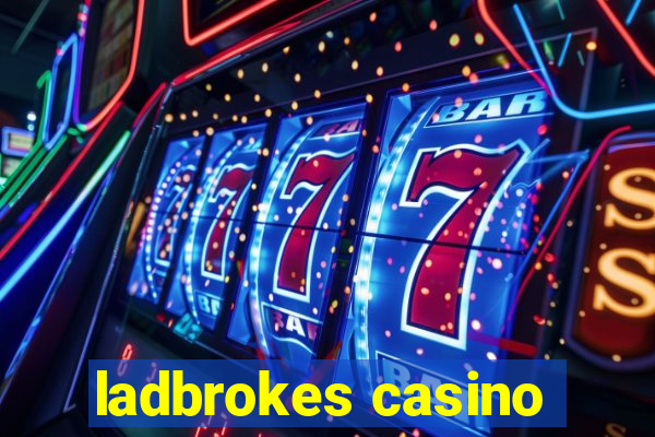 ladbrokes casino