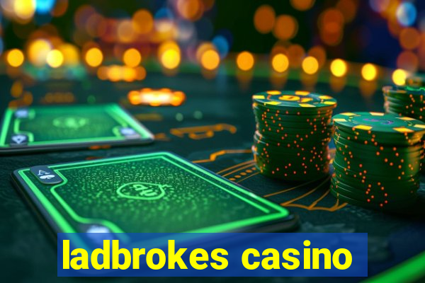 ladbrokes casino