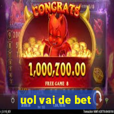 uol vai de bet