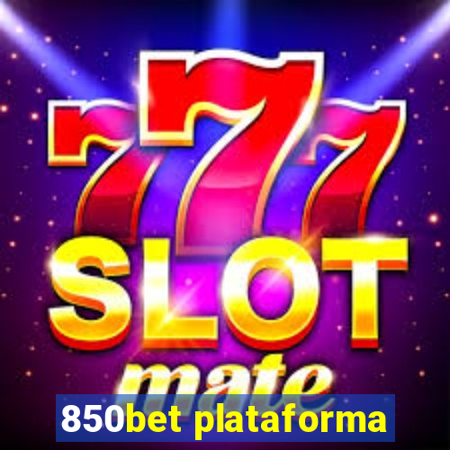 850bet plataforma