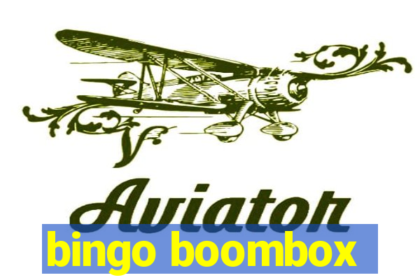 bingo boombox