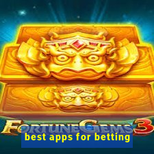 best apps for betting